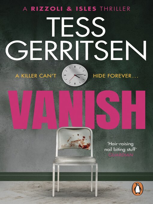 Title details for Vanish by Tess Gerritsen - Available